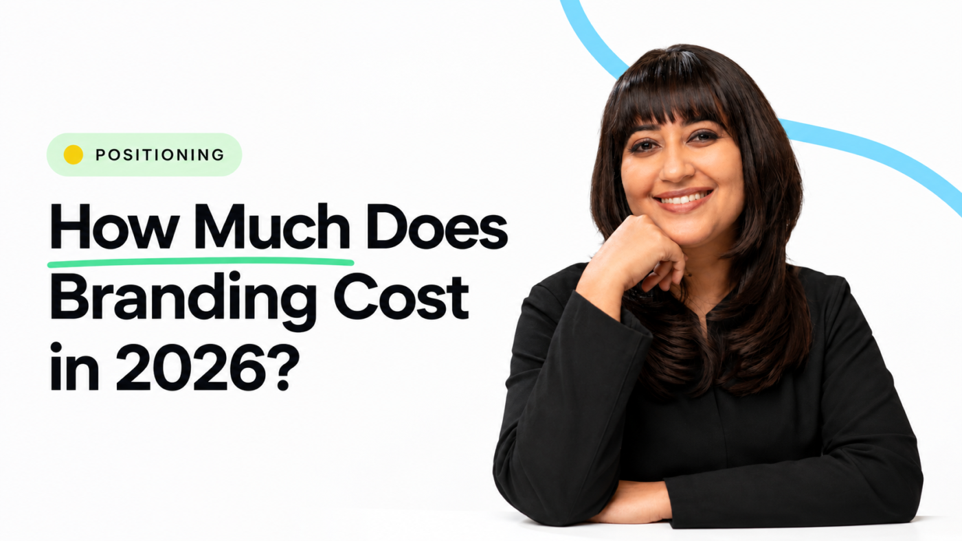 Geetika Khurana smiling beside the title 'How Much Does Branding Cost in 2026?' under the Positioning category.
